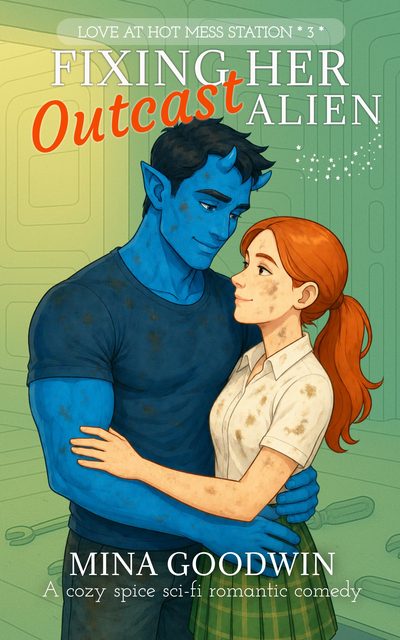 Cover of Fixing Her Outcast Alien